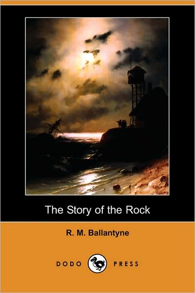 The Story of the Rock [ePUB]
